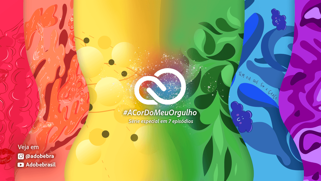 Imagem de capa do case A cor do meu orgulho, a campanha Mês do Orgulho LGBTQIAP+ da Adobe Brasil